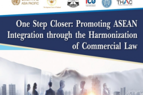 [Thailand] Seminar One Step Closer: Promoting ASEAN integration through the Harmonization of Commercial Laws