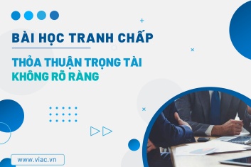 #085 | Thỏa thuận trọng tài không rõ ràng