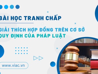 #020 | Giải thích hợp đồng trên cơ sở quy định của pháp luật