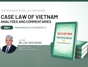 VIAC Arbitrator Luu Tien Dzung has published Case Law of Vietnam – Analyses and Commentaries - Book II