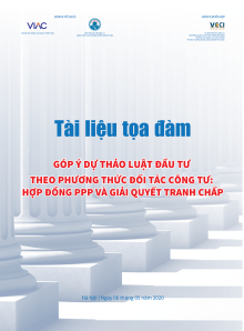 Tọa đàm Góp ý Dự thảo Luật Đầu tư theo phương thức hợp tác công tư: Hợp đồng PPP và giải quyết tranh chấp 