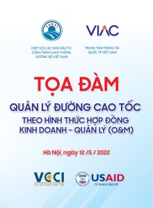 Tọa đàm Quản lý đường cao tốc theo hình thức hợp đồng kinh doanh - Quản lý (O&M)