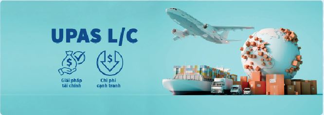 Trao đổi về UPAS L/C