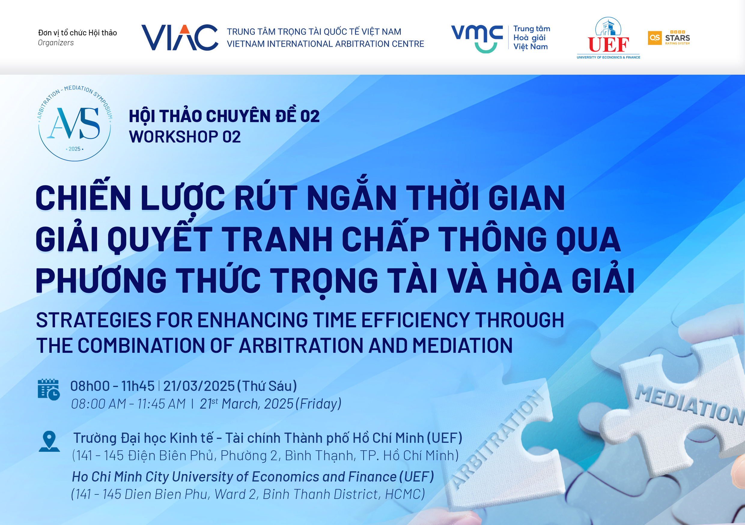 [AMS 2025] Hội thảo chuyên đề 02: Chiến lược rút ngắn thời gian giải quyết tranh chấp thông qua phương thức trọng tài và hòa giải