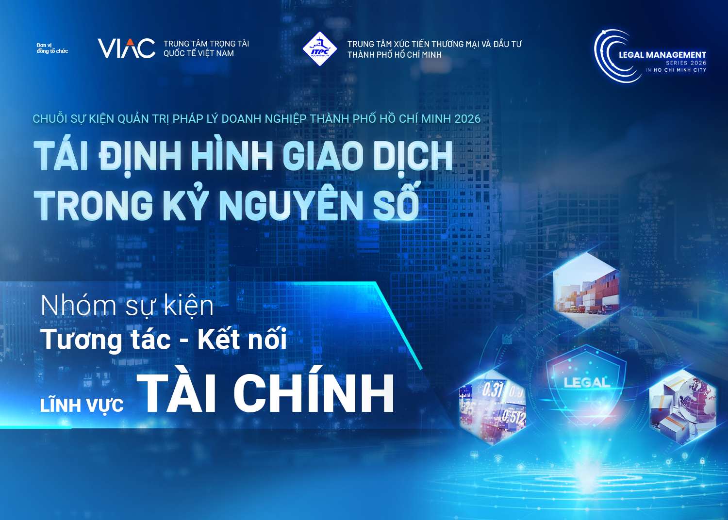 LMS 2026 l Nhóm sự kiện Tương tác - Kết nối l Lĩnh vực Tài chính