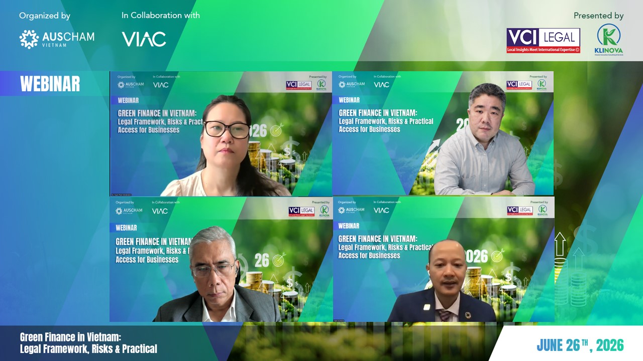 VIAC and AusCham co-organized Webinar 02 on Green Finance in Vietnam: Legal Framework, Risk and Practical Access for Businesses