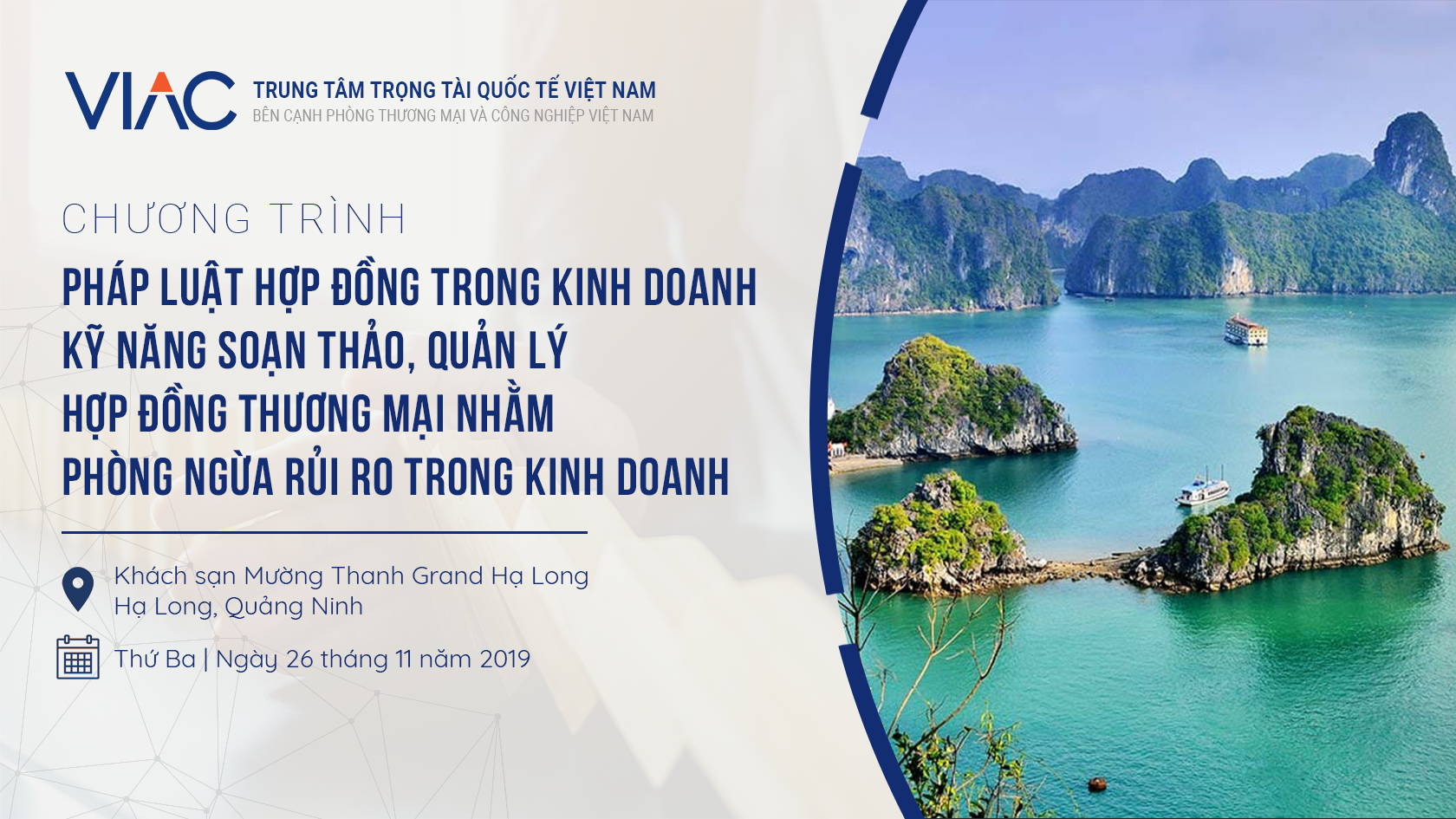 Pháp luật hợp đồng trong kinh doanh – Kỹ năng soạn thảo, quản lý hợp đồng thương mại nhằm phòng ngừa rủi ro trong kinh doanh