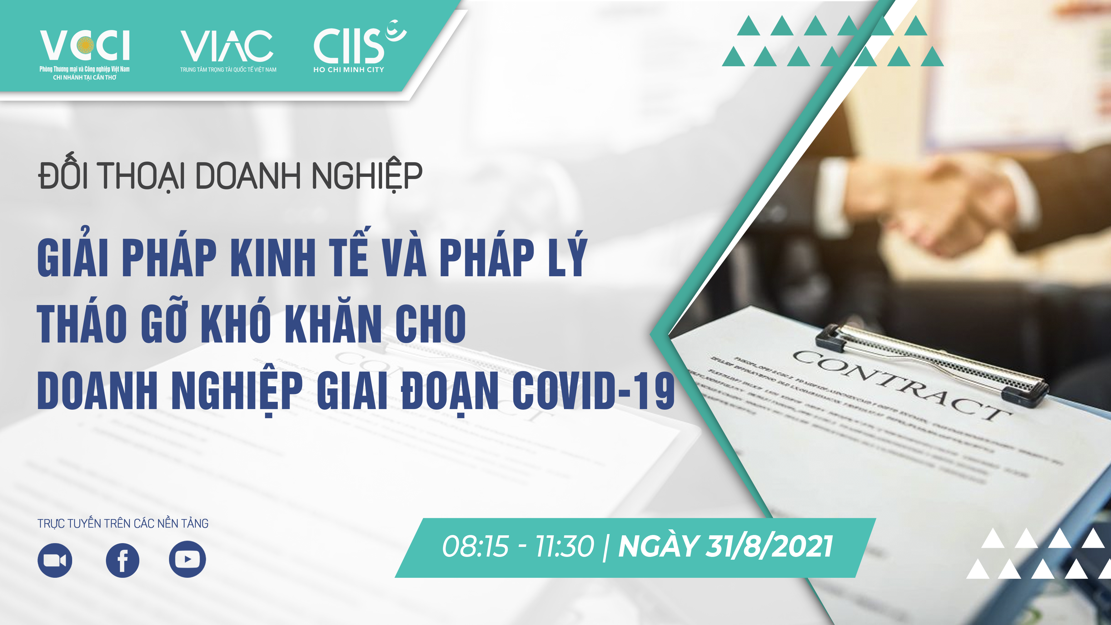 Đối thoại doanh nghiệp “Giải pháp kinh tế và pháp lý tháo gỡ khó khăn cho doanh nghiệp giai đoạn Covid-19”