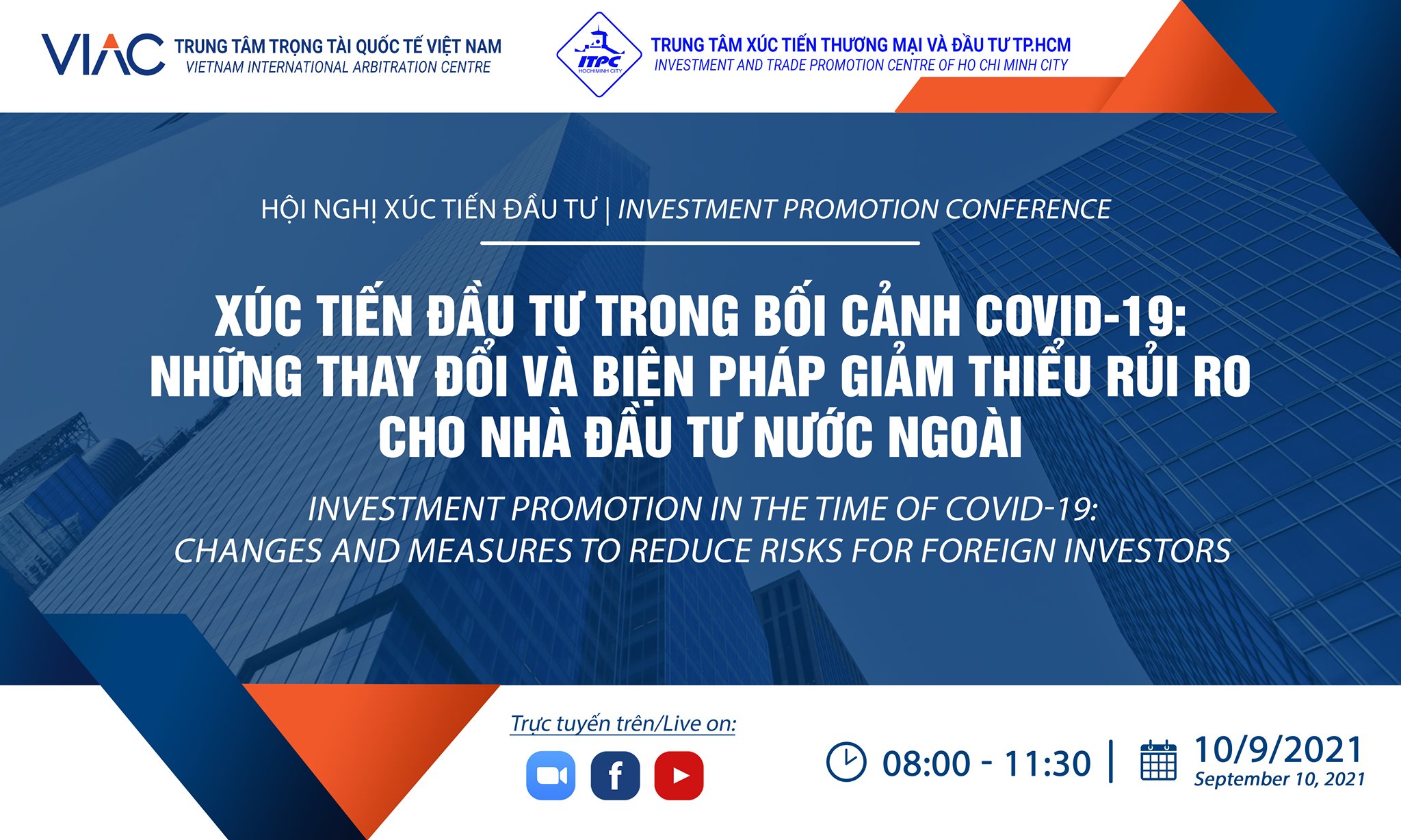 Hội nghị Xúc tiến đầu tư | Xúc tiến Đầu tư trong bối cảnh Covid-19: Những thay đổi và biện pháp giảm thiểu rủi ro cho Nhà đầu tư nước ngoài