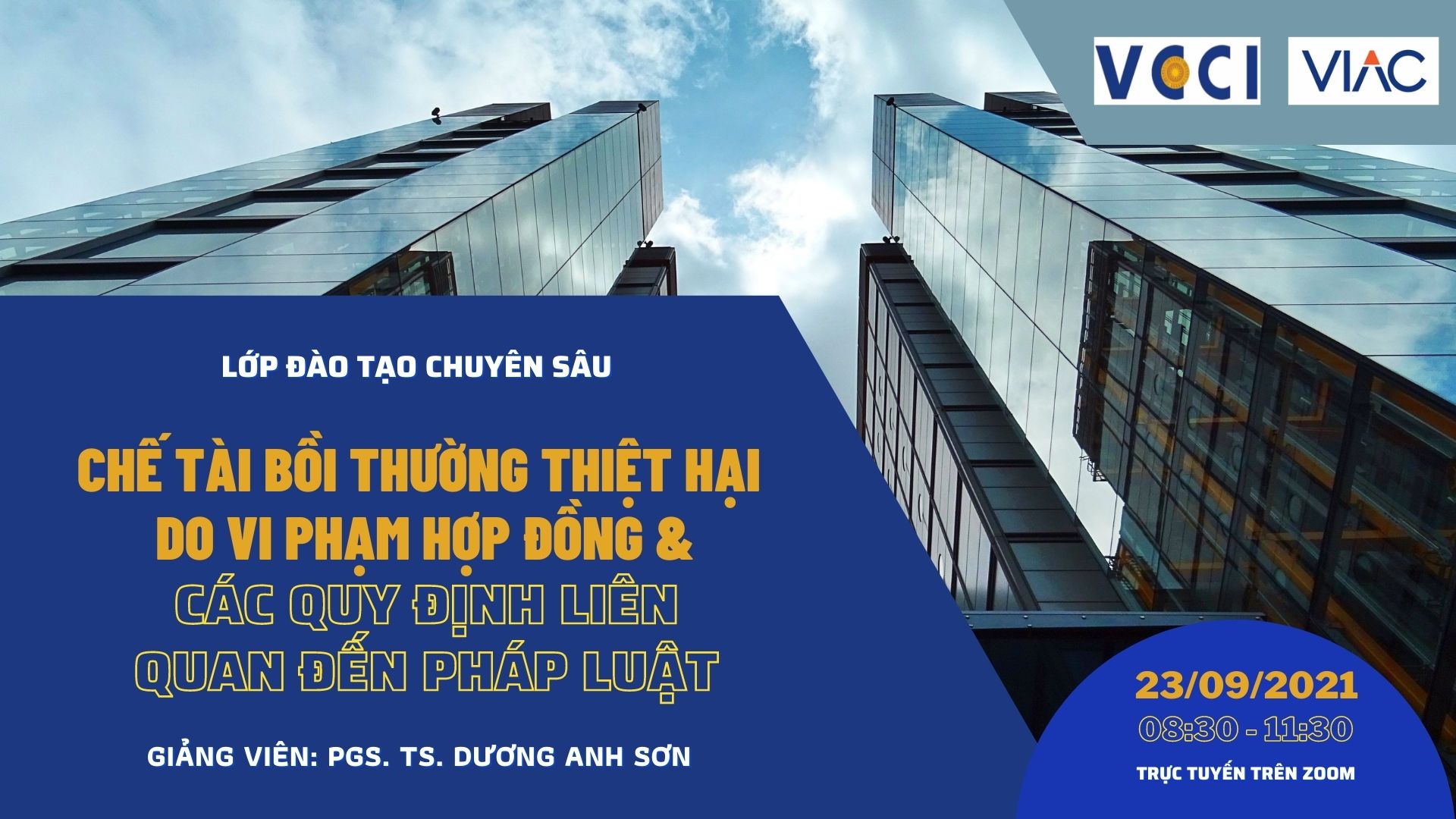 Lớp đào tạo chuyên sâu "Chế tài bồi thường thiệt hại do vi phạm hợp đồng & các quy đinh liên quan đến Pháp Luật"
