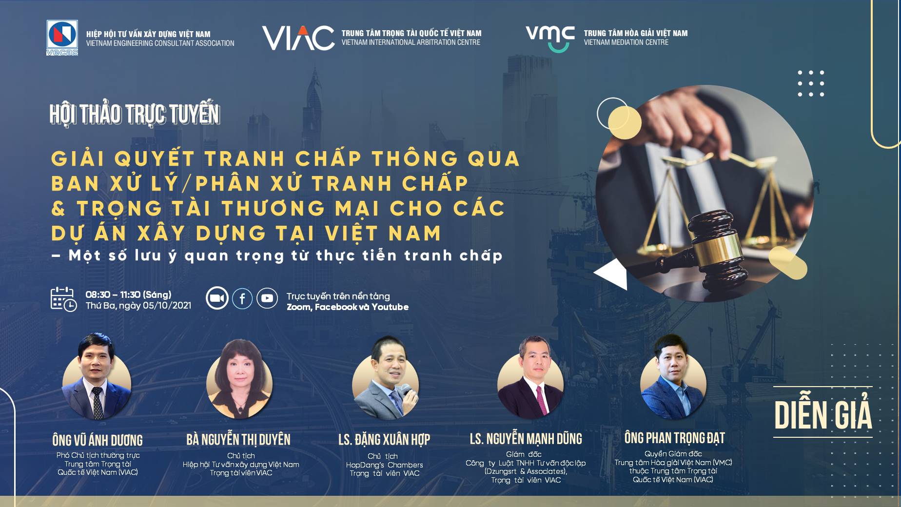 Hội thảo trực tuyến | Giải quyết tranh chấp thông qua Ban xử lý/phân xử tranh chấp và trọng tài thương mại cho các dự án xây dựng tại Việt Nam – Một số lưu ý quan trọng từ thực tiễn tranh chấp 