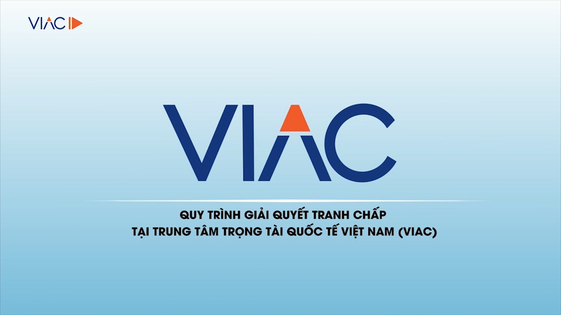 Hướng dẫn Quy trình tố tụng trọng tài tại VIAC theo Quy tắc tố tụng trọng tài năm 2017