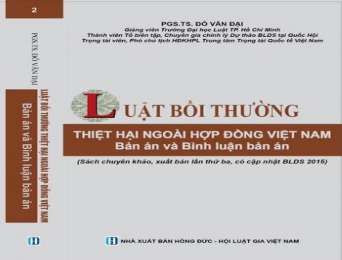 Ấn phẩm Luật Bồi thường thiệt hại ngoài hợp đồng Việt Nam: Bản án và bình luận bản án