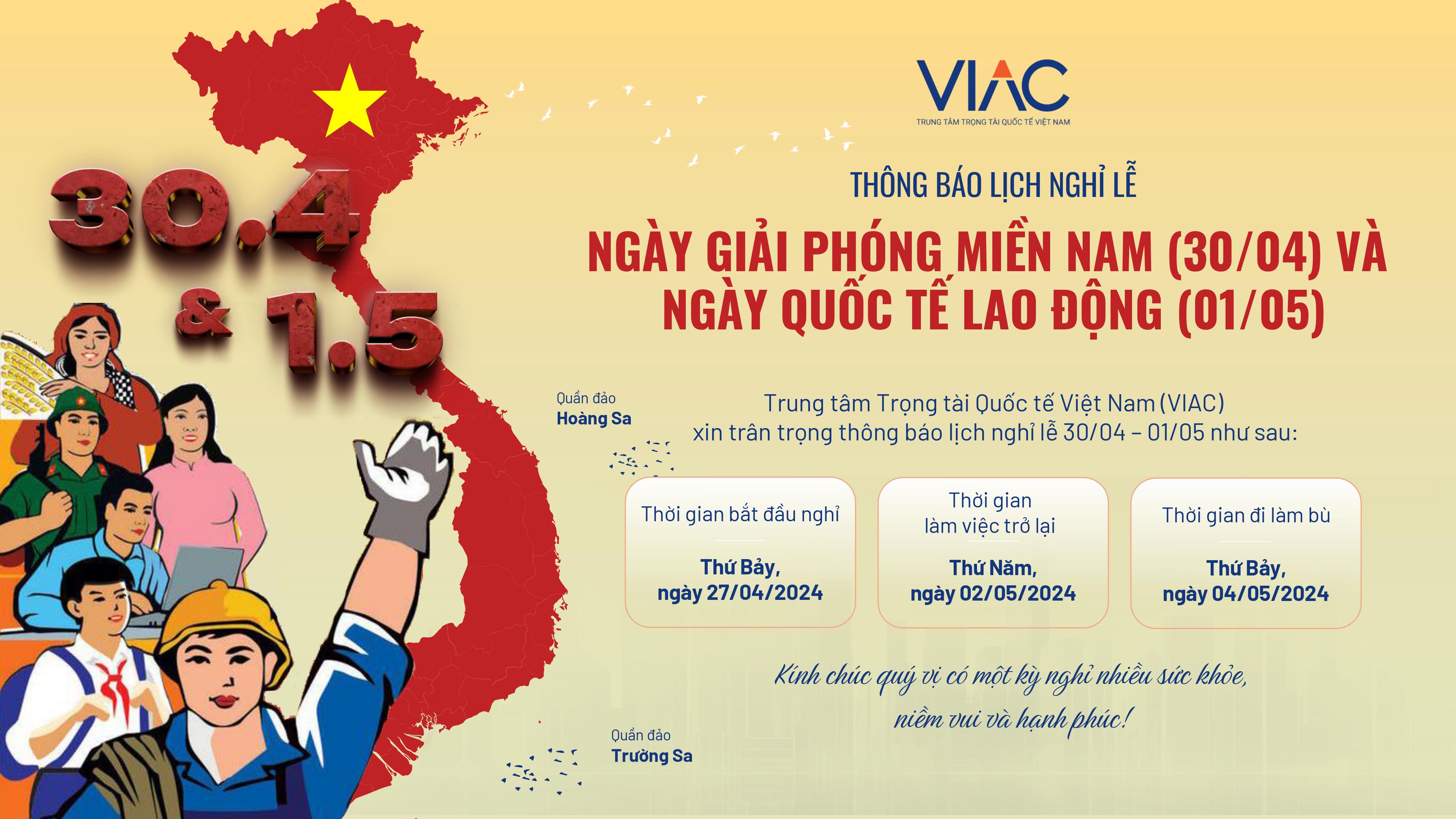 Thông báo lịch nghỉ lễ Ngày Giải Phóng Miền Nam (30/04) Và Ngày Quốc Tế Lao Động (01/05) 2024