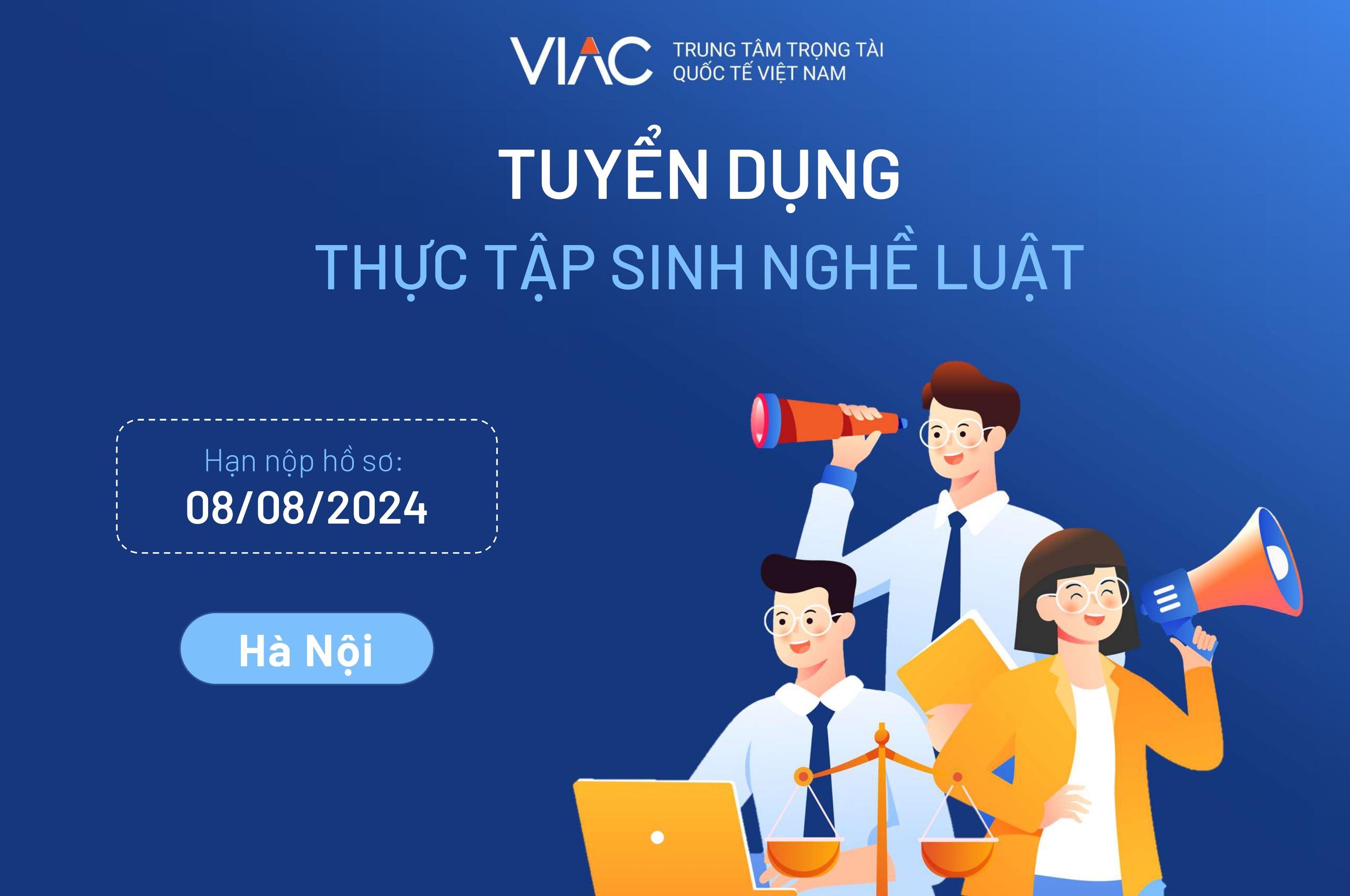 [Tháng 08/2024] – Tuyển 04 thực tập sinh nghề Luật: Nghiên cứu và hỗ trợ hoạt động tố tụng làm việc tại văn phòng Hà Nội