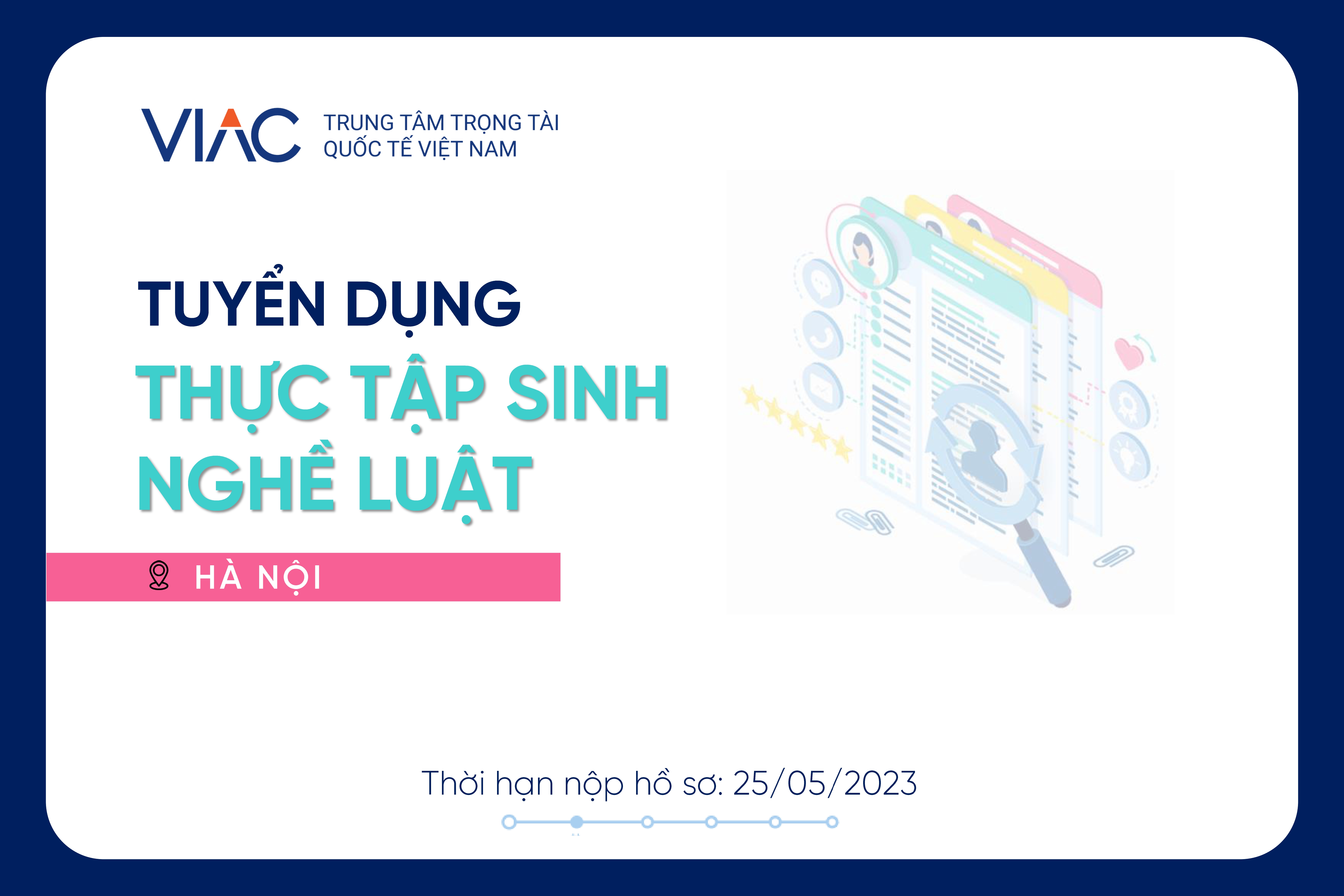 [Tháng 05/2023] – Tuyển 02 Thực tập sinh nghề Luật: Nghiên cứu và hỗ trợ hoạt động tố tụng làm việc tại văn phòng Hà Nội