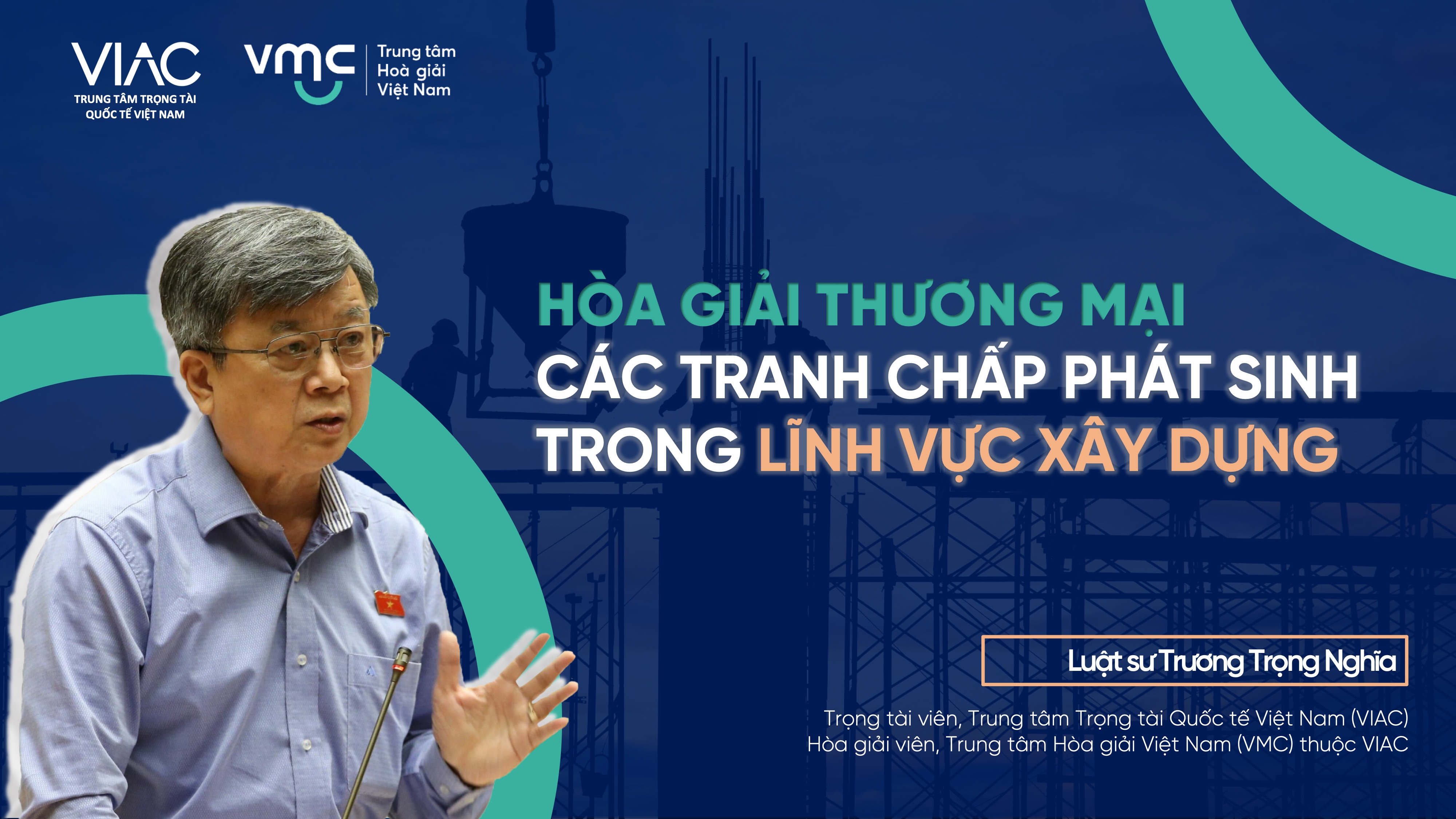 Hòa giải thương mại các tranh chấp phát sinh trong lĩnh vực xây dựng